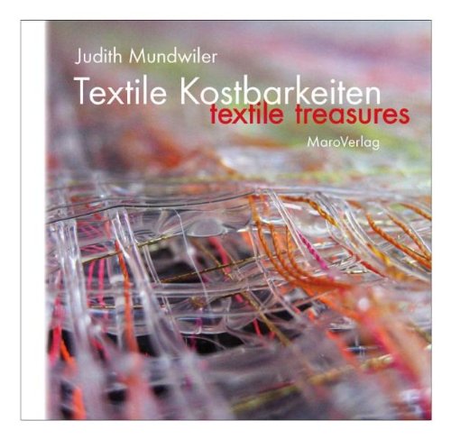  - Textile Kostbarkeiten: Textile Treasures