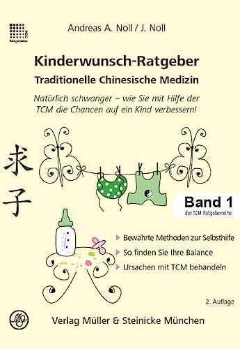 Noll, Andreas A. / Noll, J. - Kinderwunsch-Ratgeber Traditionelle Chinesische Medizin