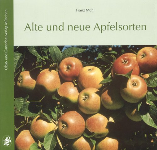  - Alte und neue Apfelsorten