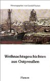  - So plachanderten wir in Königsberg und Ostpreußen