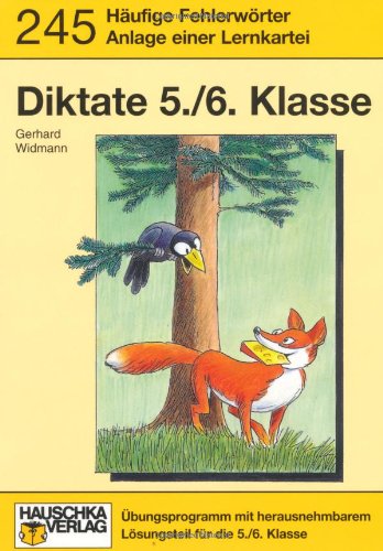  - Deutsch - Diktate. Diktate 5./6. Klasse. Häufige Fehlerwörter