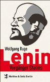 Ruge, Wolfgang - Gelobtes Land: Meine Jahre in Stalins Sowjetunion