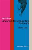  - Eigensinn und Psychose: 