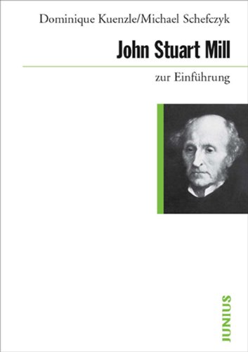  - John Stuart Mill zur Einführung