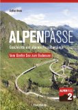  - Alpenpässe 3 - Vom Inn zum Gardasee: Geschichte der alpinen Passübergänge