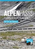  - Escapes: Traumrouten der Alpen