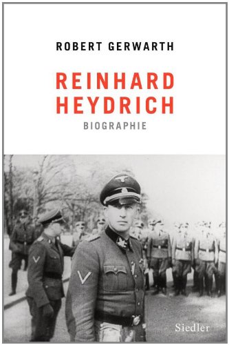  - Reinhard Heydrich: Biographie