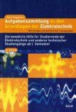  - Grundlagen der Elektrotechnik: Das bewährte Lehrbuch für Studierende der Elektrotechnik und anderer technischer Studiengänge ab 1. Semester