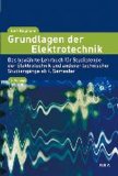  - Aufgabensammlung zu den Grundlagen der Elektrotechnik: Mit Lösungen und ausführlichen Lösungswegen