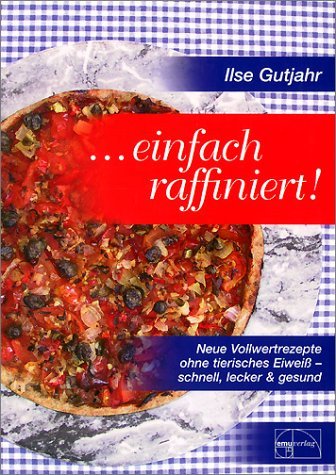 Gutjahr, Ilse - Einfach raffiniert