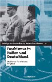  - Der italienische Faschismus: 1919-1945