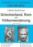  - Geschichte, Griechenland, Rom und Völkerwanderung