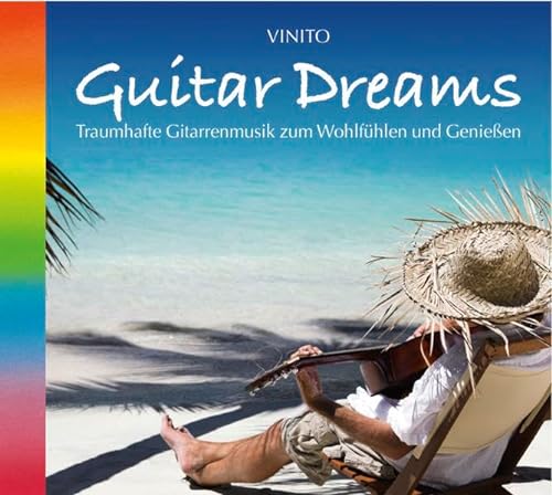 Vinito - Guitar Dreams