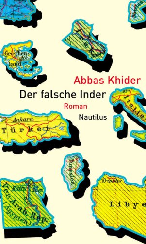  - Der falsche Inder. Roman