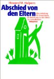  - Das innere Kind wird erwachsen: Konflikte mit den Eltern loslassen und frei werden (HERDER spektrum)