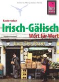  - Reise Know-How Kauderwelsch Irish Slang - echt irisches Englisch: Kauderwelsch-Sprachführer Band 191