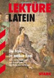  - Lektüre Latein / Die antike Medizin: Texte mit Anmerkungen und Zusatzmaterial