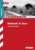  - Fokus Mathematik - Gymnasium Bayern: 10. Jahrgangsstufe - Schulaufgabentrainer mit Lösungen: Für Schülerinnen und Schüler