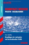  - Kompakt-Wissen Gymnasium: Geschichte Unter- / Mittelstufe für G8. Von der Vorgeschichte bis zur Gegenwart. Kompakt-Wissen Geschichte