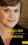 Vesselina Kasarova - Best of