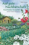  - Mischkultur im Hobbygarten