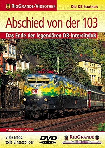 DVD - Abschied von der 103 (RioGrande-Videothek)