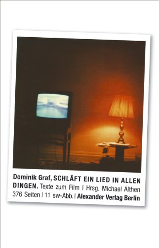 Graf, Dominik - Schläft ein Lied in allen Dingen: Texte zum Film