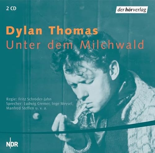 Thomas , Dylan - Unter dem Milchwald