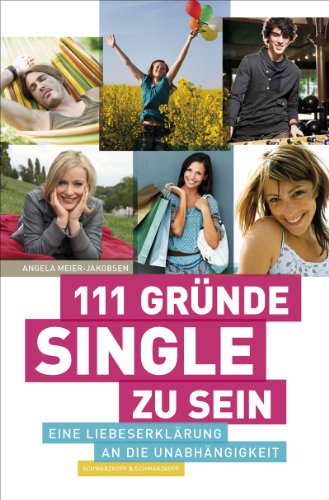  - 111 Gründe, Single zu sein