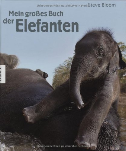  - Mein großes Buch der Elefanten