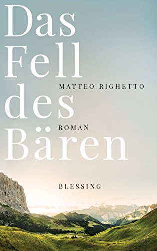  - Das Fell des Bären: Roman