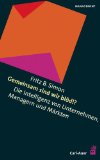  - Die Kunst, nicht zu lernen: Und andere Paradoxien in Psychotherapie, Management, Politik...