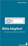  - Allan Schore: Schaltstellen der Entwicklung: Eine Einführung in die Theorie der Affektregulation mit seinen zentralen Texten