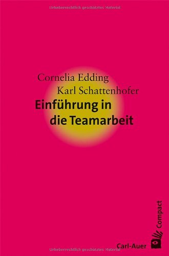  - Einführung in die Teamarbeit