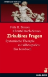 Kindl-Beilfuß, Carmen - Fragen können wie Küsse schmecken: Systemische Fragetechniken für Anfänger und Fortgeschrittene