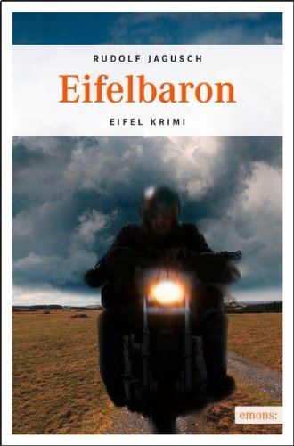  - Eifelbaron: Eifel Krimi