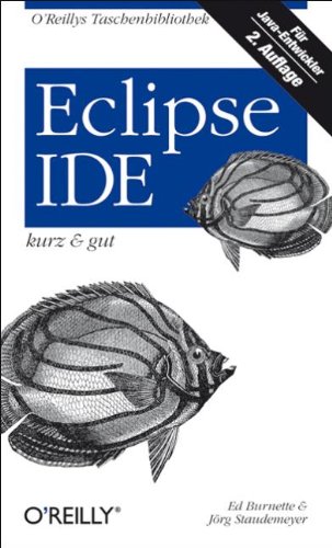  - Eclipse IDE - kurz & gut