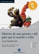  - Historia de una gaviota y del gato que le enseno a volar: Das Hörbuch zum Sprachen lernen - Ungekürzte Orginalfassung! Niveau A1