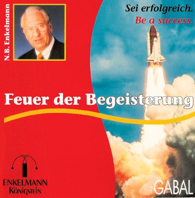  - Das Feuer der Begeisterung. CD