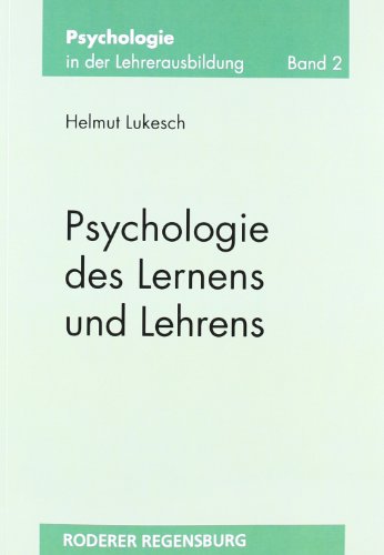  - Psychologie des Lernens und Lehrens