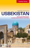  - Usbekistan - Ein schönes Stück Seidenstraße