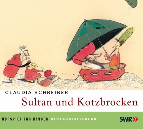  - Sultan und Kotzbrocken. CD