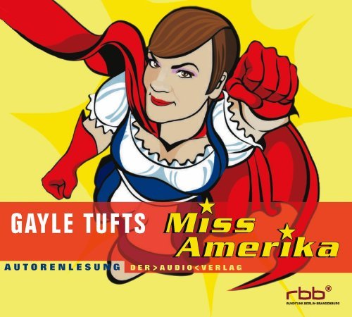  - Miss Amerika (CD) - Autorenlesung