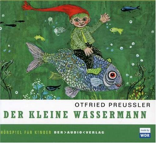 Preussler , Otfried - Der kleine Wassermann. 2 CDs