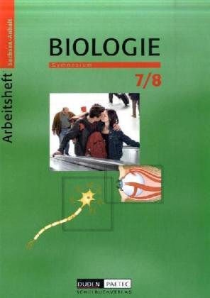  - Biologie 7/8. Arbeitsheft. Sachsen-Anhalt