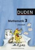 DUDEN PAETEC Schulbuchverlag - Duden Mathematik 3. Schülerbuch. Ausgabe A: Berlin, Brandenburg, Mecklenburg-Vorpommern, Sachsen, Sachsen-Anhalt, Thüringen