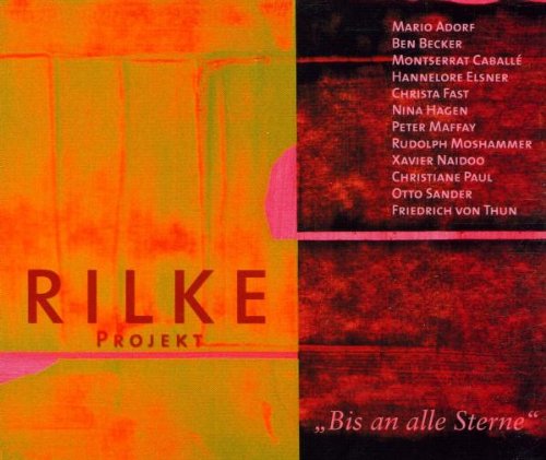 Rilke Projekt - Bis an alle sterne