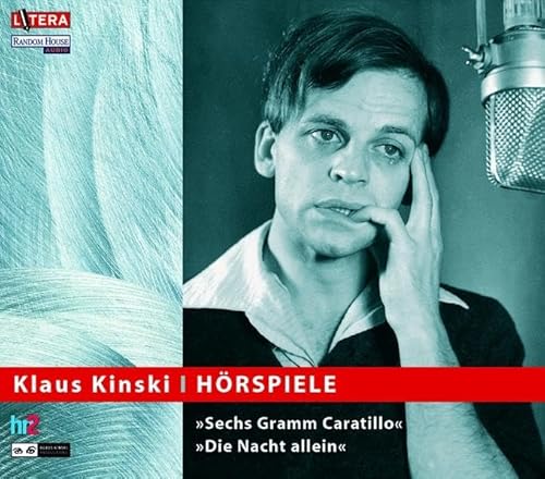 Kinski , Klaus - Hörspiele (Sechs Gramm Caratillo, Die Nacht allein)