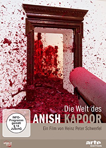  - Die Welt des Anish Kapoor