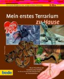  - Mein Terrarium: Info-Poster. Eltern-Extra. Aktivtest. Tiersitter-Pass. (Mein Heimtier neu)